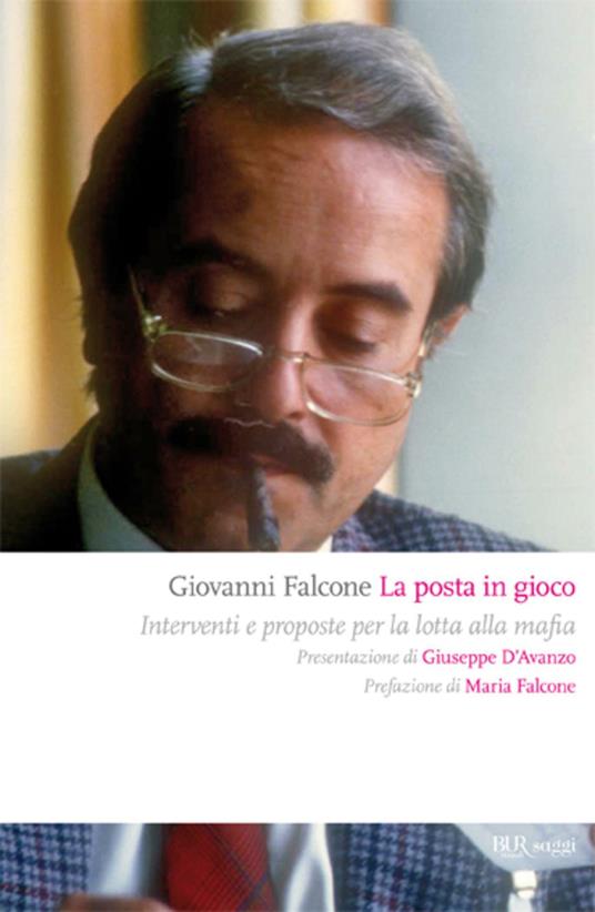 La posta in gioco. Interventi e proposte per la lotta alla mafia - Giovanni Falcone - ebook