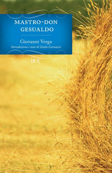 Mastro Don Gesualdo - Giovanni Verga,Giulio Carnazzi - ebook