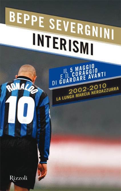 Interismi. Il piacere di essere neroazzurri - Beppe Severgnini - ebook