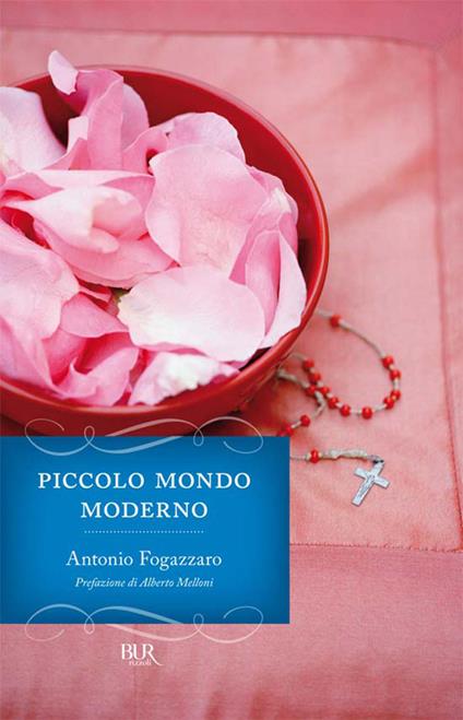 Piccolo mondo moderno - Antonio Fogazzaro - ebook