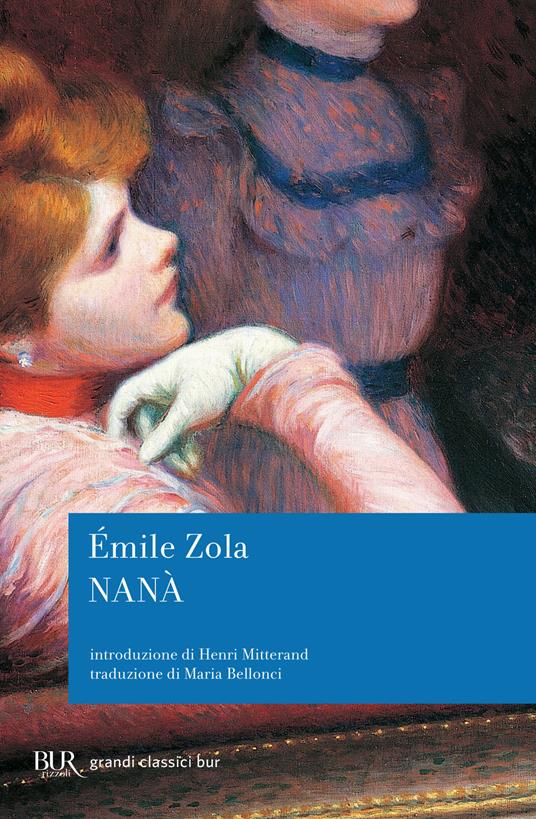 Nanà - Émile Zola,Maria Bellonci - ebook