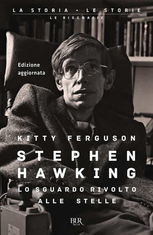 Stephen Hawking. Una vita alla ricerca della teoria del tutto - Ferguson,  Kitty - Ebook - EPUB2 con Adobe DRM | IBS