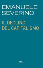 Il declino del capitalismo