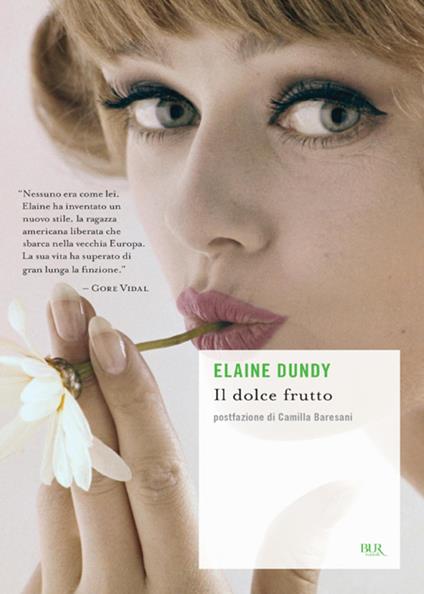 Il dolce frutto - Elaine Dundy,I. Omboni - ebook