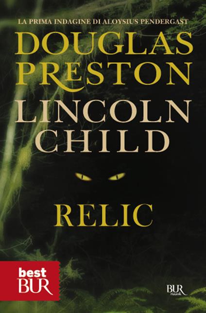 Relic - Lincoln Child,Douglas Preston - ebook