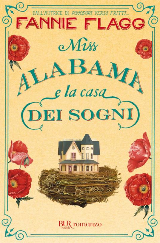 Miss Alabama e la casa dei sogni - Fannie Flagg,V. Ricci - ebook