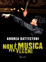 Non è musica per vecchi