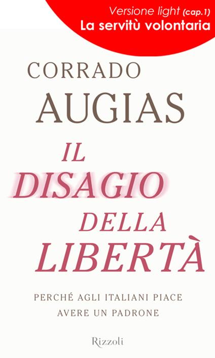 Il disagio della libertà. Capitolo 1 - Corrado Augias - ebook