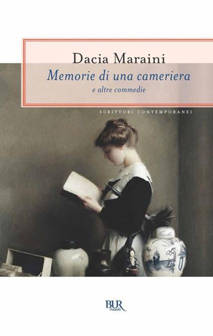 Memorie di una cameriera e altre commedie - Dacia Maraini - ebook