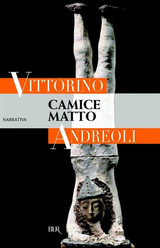 Camice matto - Vittorino Andreoli - ebook