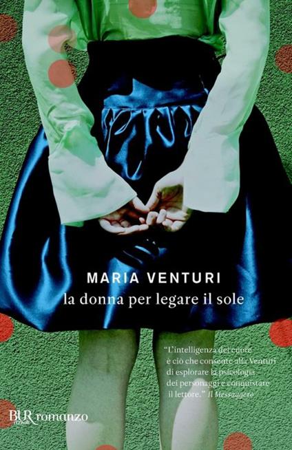 La donna per legare il sole - Maria Venturi - ebook