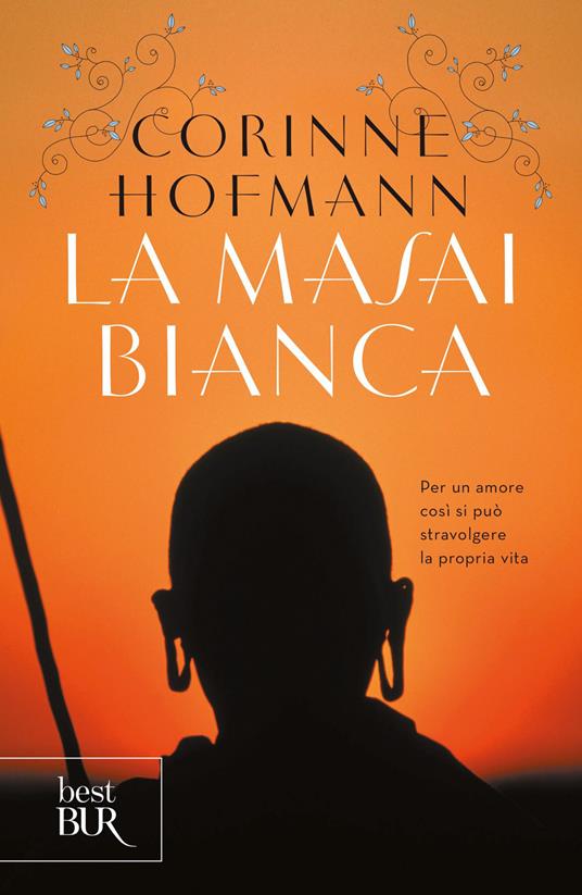 La masai bianca - Corinne Hofmann,Luca Burgazzoli - ebook