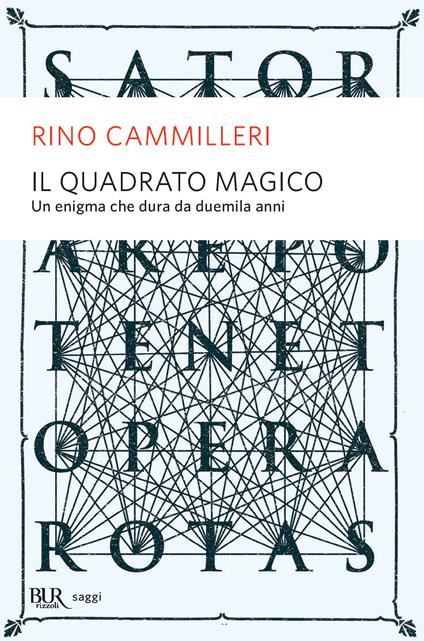 Il quadrato magico. Un mistero che dura da duemila anni - Rino Cammilleri - ebook