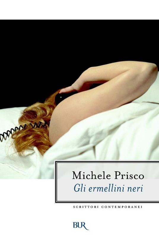 Gli ermellini neri - Michele Prisco - ebook