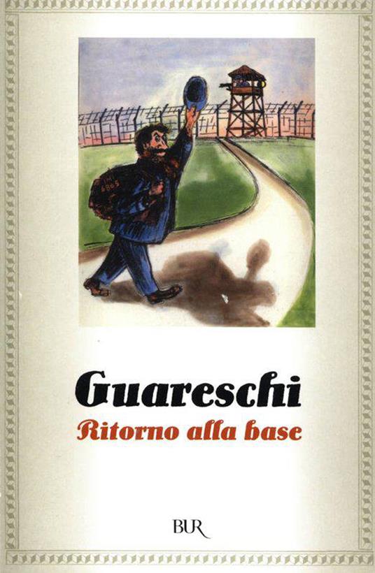 Ritorno alla base - Giovannino Guareschi - ebook