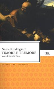 Timore e tremore. Aut-Aut (Diapsalmata)