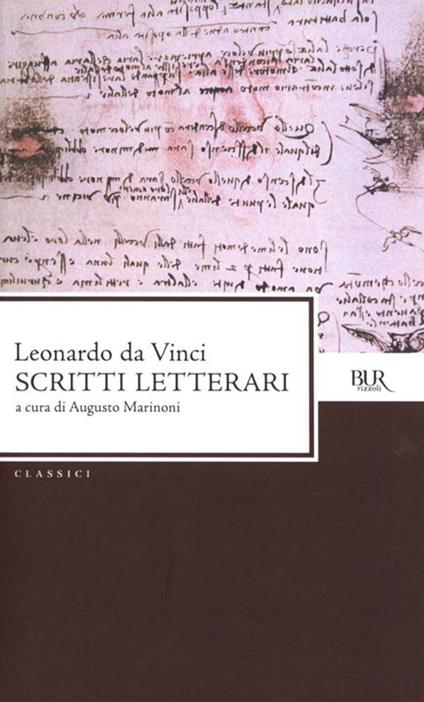 Scritti letterari - Leonardo da Vinci,Augusto Marinoni - ebook