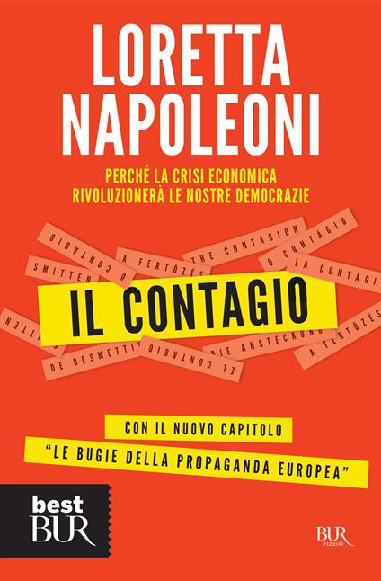 Il contagio. Perché la crisi economica rivoluzionerà le nostre democrazie - Loretta Napoleoni - ebook