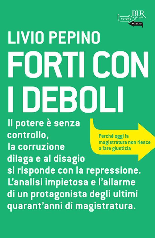 Forti con i deboli - Livio Pepino - ebook