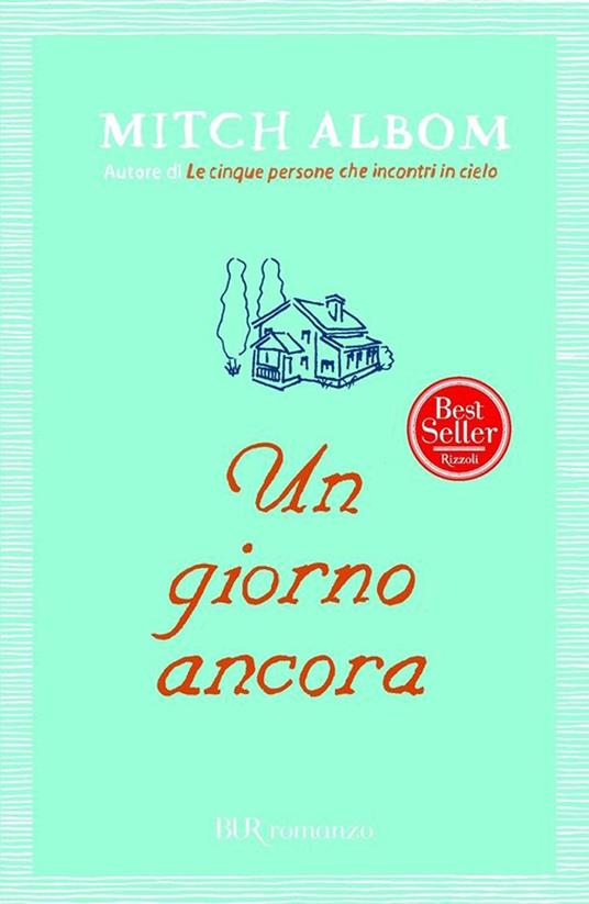 Un giorno ancora - Mitch Albom,Giovanni Garbellini - ebook