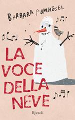 La voce della neve