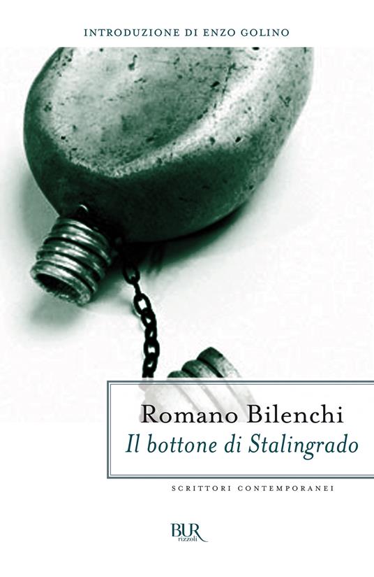Il bottone di Stalingrado - Romano Bilenchi - ebook