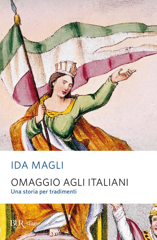 Omaggio agli italiani. Una storia per tradimenti - Ida Magli - ebook