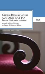 Autoritratto. Lettere, diari, scritti e discorsi