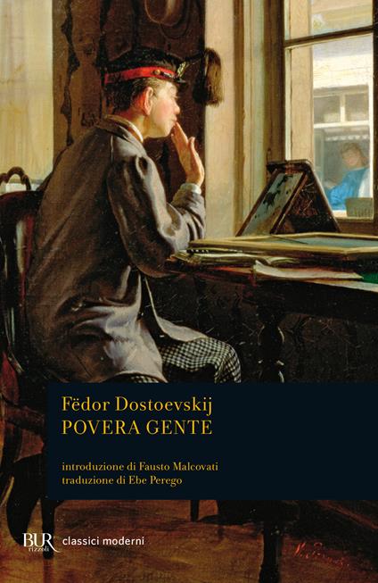 Povera gente - Fëdor Dostoevskij,Ebe Perego - ebook