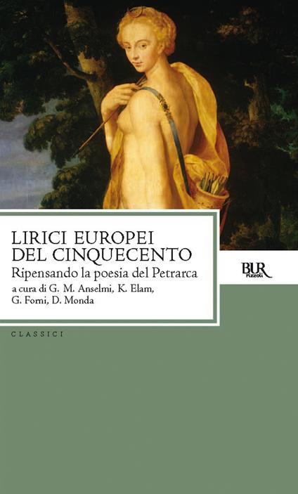 Lirici europei del Cinquecento. Ripensando la poesia del Petrarca - AA.VV. - ebook