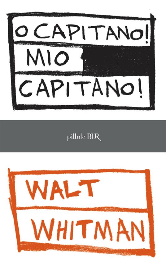 Oh Capitano! Mio capitano! - Walt Whitman - ebook