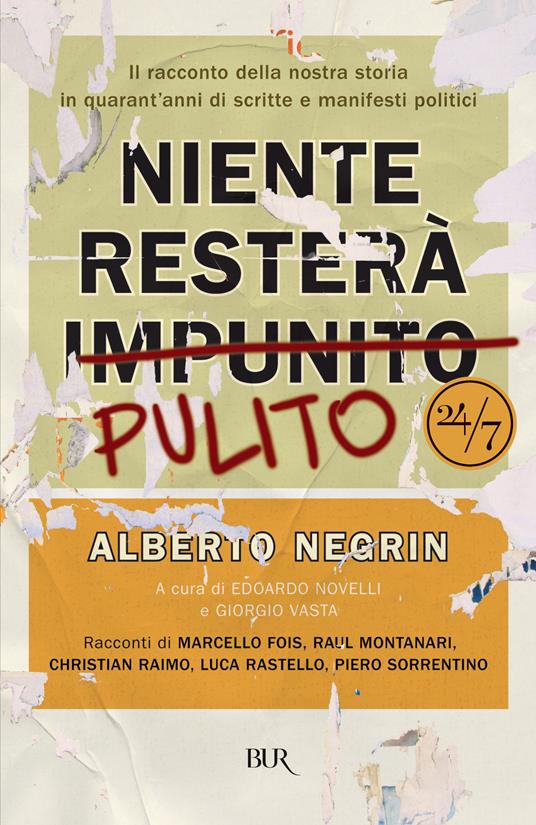 Niente resterà pulito - Alberto Negrin - ebook