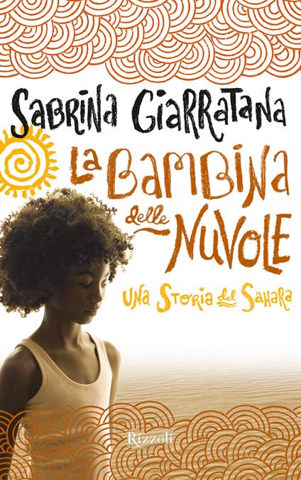 La bambina delle nuvole - Sabrina Giarratana - ebook