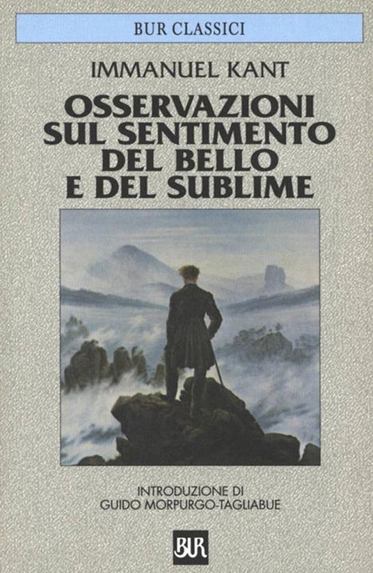 Osservazioni sul sentimento del bello e del sublime - Immanuel Kant - ebook