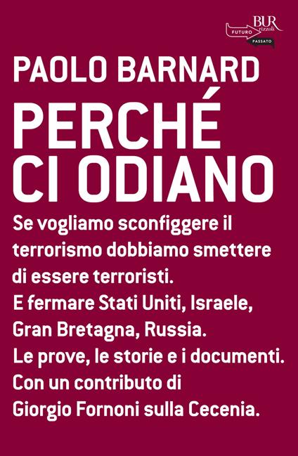 Perché ci odiano - Paolo Barnard - ebook