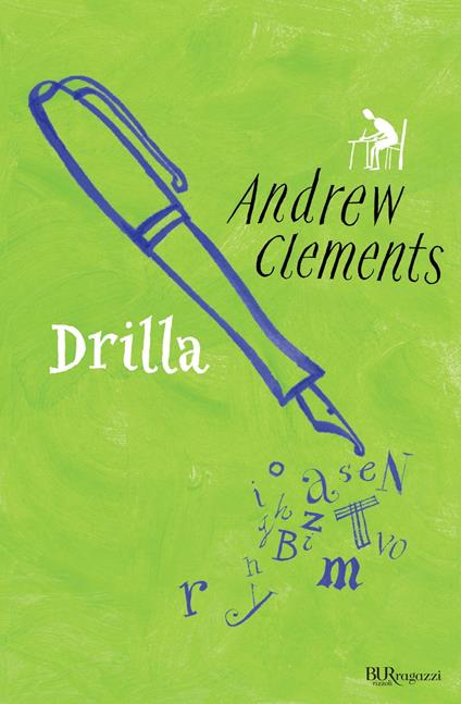 Drilla - Andrew Clements,B. Masini - ebook