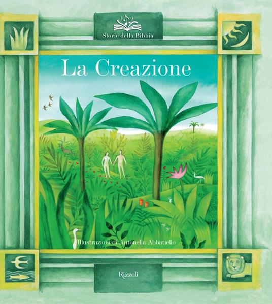 La creazione - Paola Parazzoli,Antonella Abbiatello - ebook