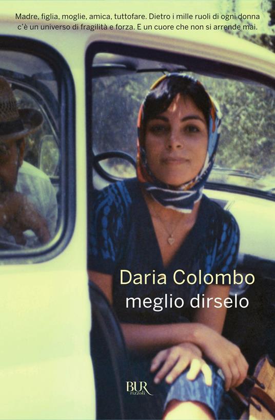 Meglio dirselo - Daria Colombo - ebook