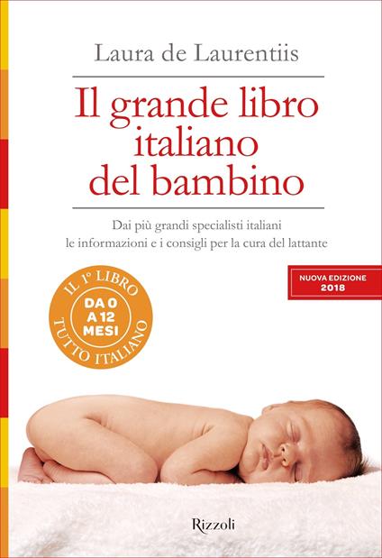 Il grande libro italiano del bambino - Laura De Laurentiis - ebook