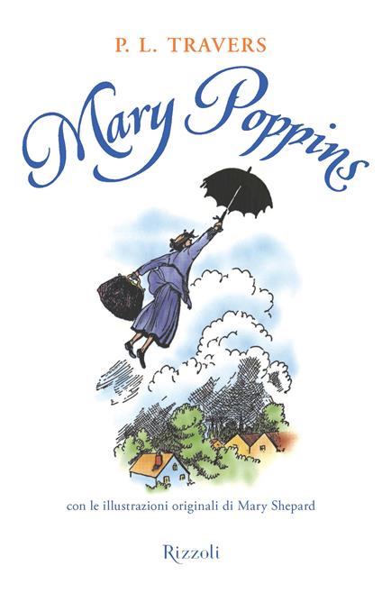 Mary Poppins - P. L. Travers,Mary Shepard,Letizia Bompiani - ebook