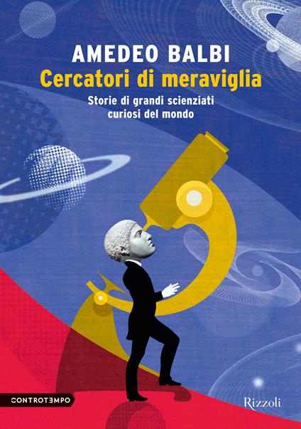 Cercatori di meraviglia - Amedeo Balbi - ebook