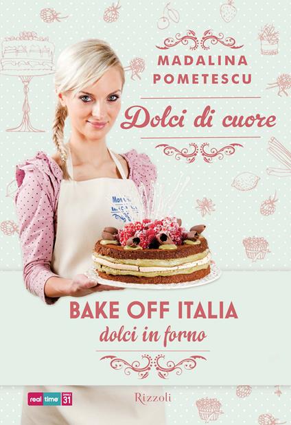 Dolci di cuore - Madalina Pometescu - ebook