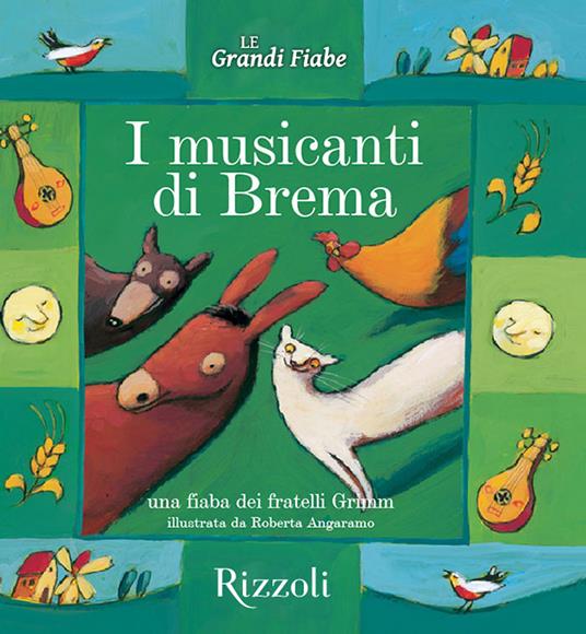 I musicanti di Brema - Jacob Grimm,Wilhelm Grimm - ebook