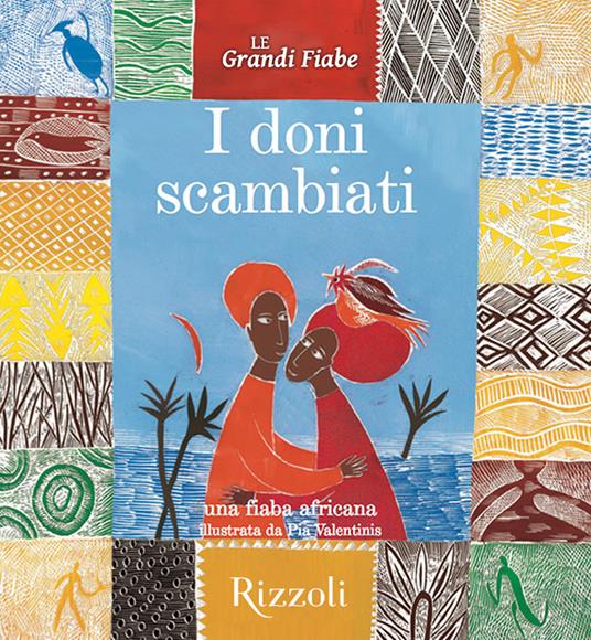 I doni scambiati - Una fiaba africana - AA.VV. - ebook