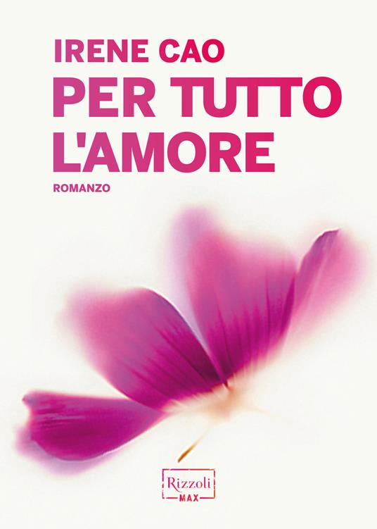 Per tutto l'amore - Irene Cao - ebook