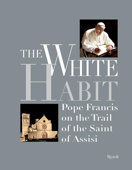 The White Habit - AA.VV.,Enzo Fortunato - ebook