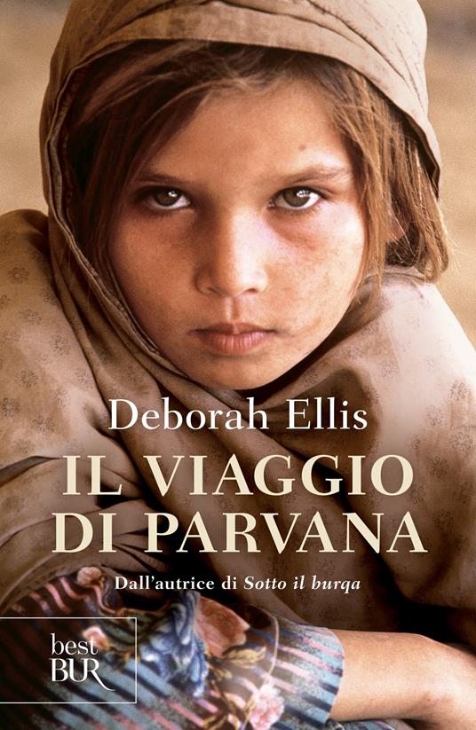 Il viaggio di Parvana - Deborah Ellis,C. Manzolelli - ebook