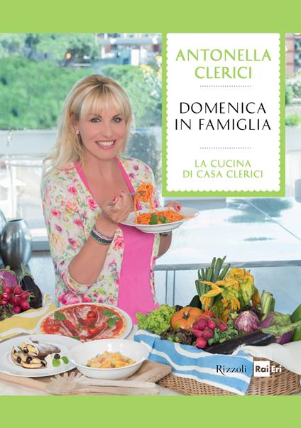 Domenica in famiglia - Antonella Clerici - ebook