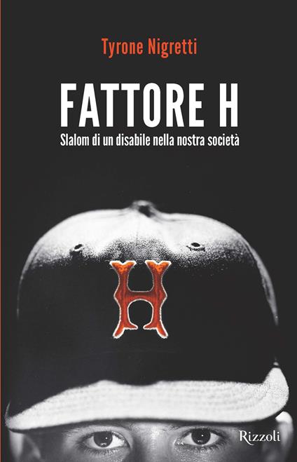 Fattore H - Tyrone Nigretti - ebook