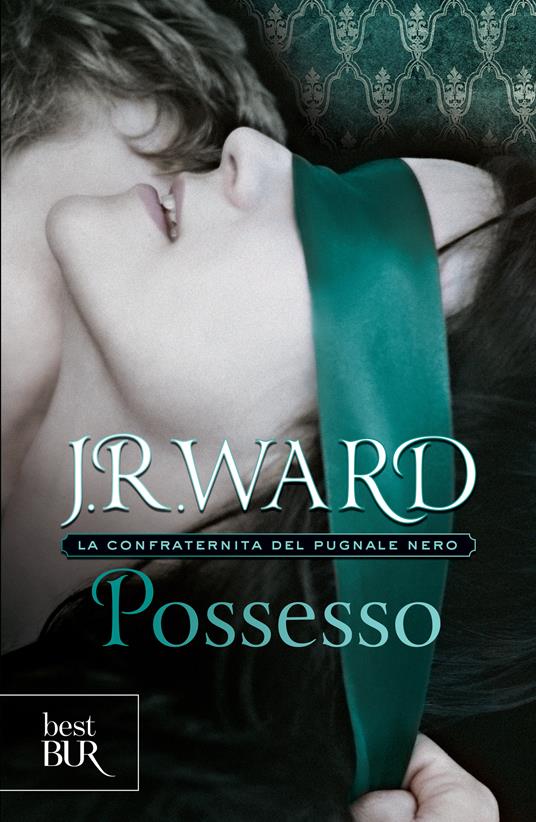 Possesso. La confraternita del pugnale nero. Vol. 5 - J. R. Ward,Paola Pianalto - ebook